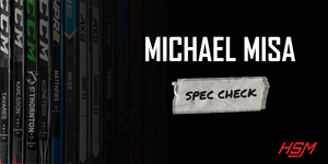 Michael Misa Stick Spec Check